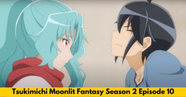 Tsukimichi Moonlit Fantasy season 2 Episode 10